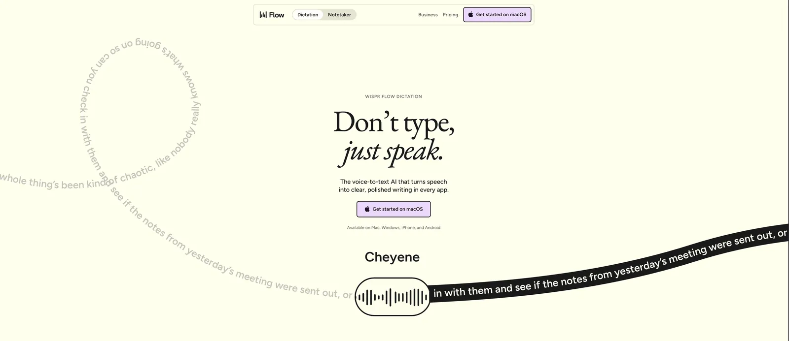 Wispr Flow homepage: the claim Don&rsquo;t type, just speak, with a live dictation pill turning speech into text